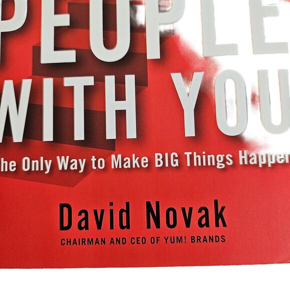 Taking People With You The Only Way To Make Big Things Happen By David Novak - Picture 2 of 5